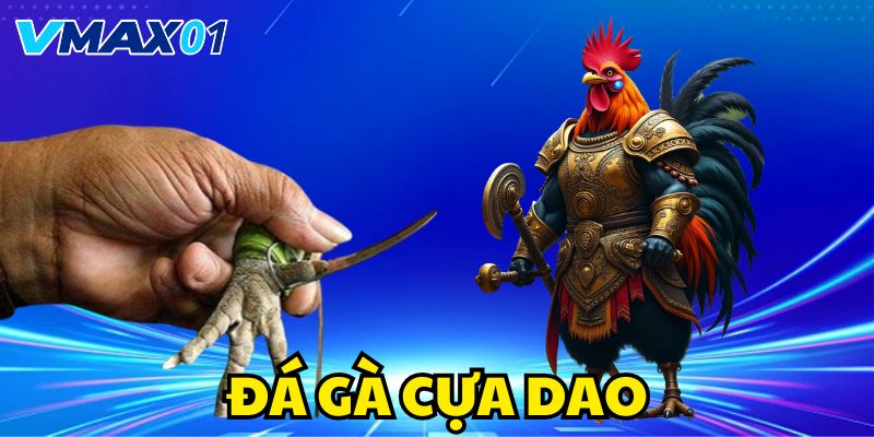 đá gà cựa dao
