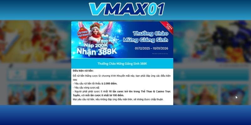 Điều kiện rút tiền thưởng giáng sinh 388K