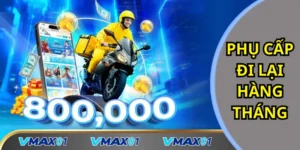 Phụ cấp đi lại hàng tháng